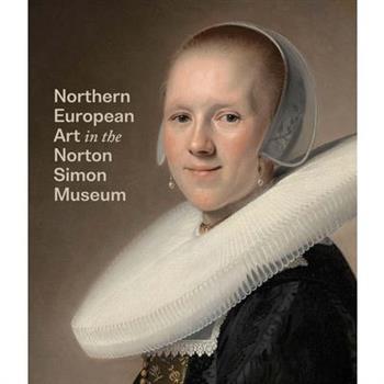 Northern European Art in the Norton Simon Museum