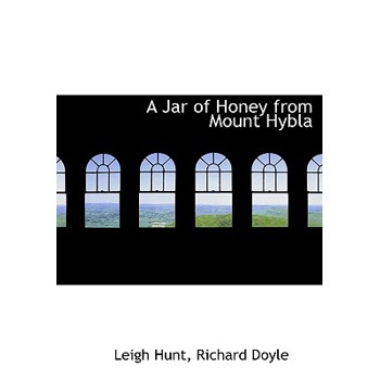 A Jar of Honey from Mount Hybla