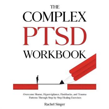 The Complex PTSD Workbook