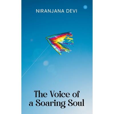 The Voice of a Soaring Soul