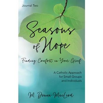 Seasons of Hope Journal Two