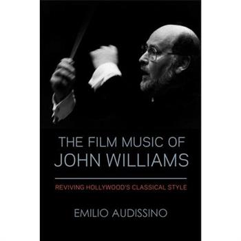 The Film Music of John Williams
