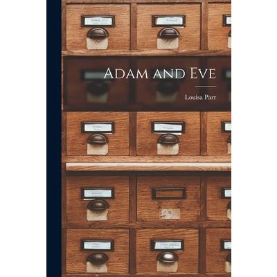 Adam and Eve