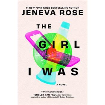 The Girl I Was