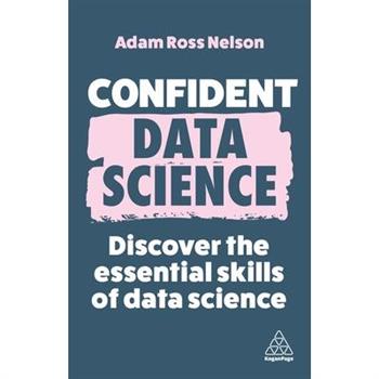 Confident Data Science