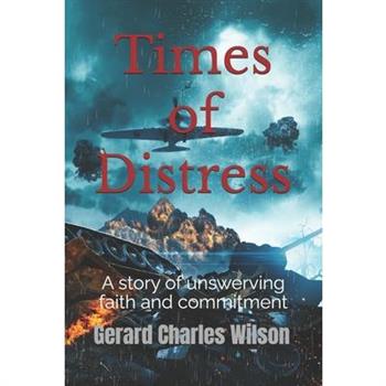 Times of Distress
