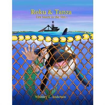 Roku & Tanza Get Stuck in the Net!