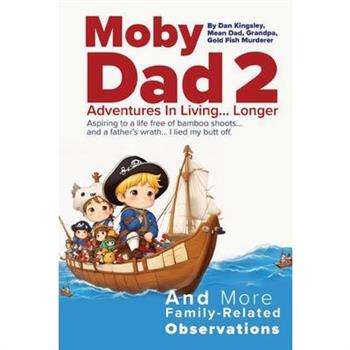 Moby Dad 2