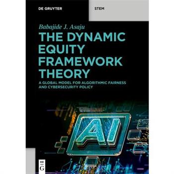 The Dynamic Equity Framework Theory