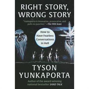 Right Story, Wrong Story