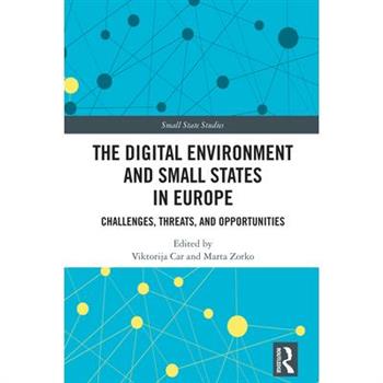 The Digital Environment and Small States in Europe