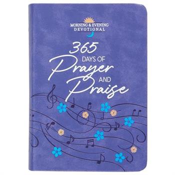 365 Days of Prayer and Praise