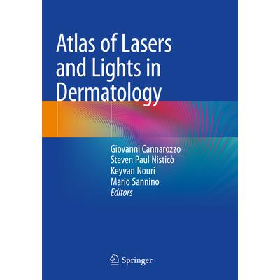Atlas of Lasers and Lights in Dermatology