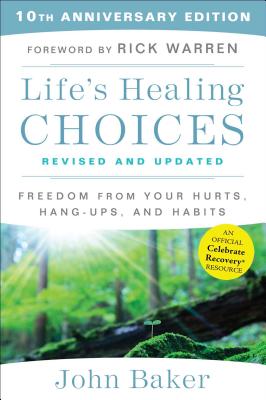 Life’s Healing Choices