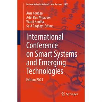 International Conference on Smart Systems and Emerging Technologies