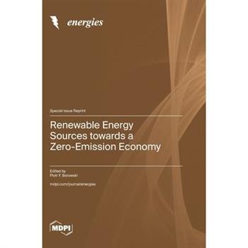 Renewable Energy Sources towards a Zero-Emission Economy