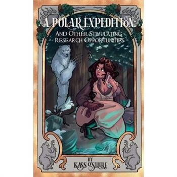 A Polar Expedition and Other Stimulating Research Opportunities