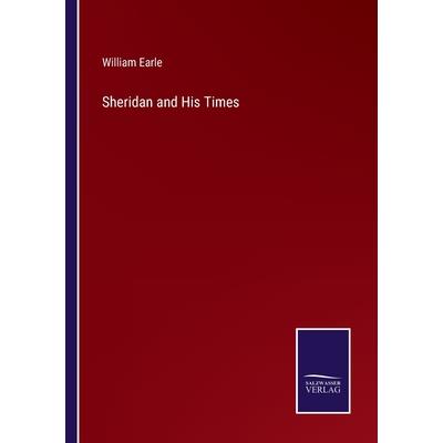 Sheridan and His Times
