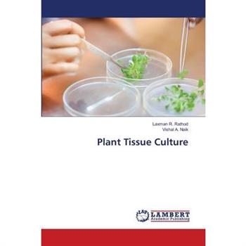 Plant Tissue Culture