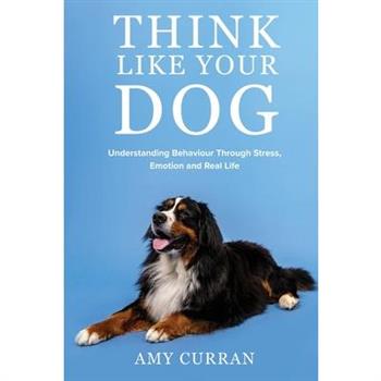 Think Like Your Dog