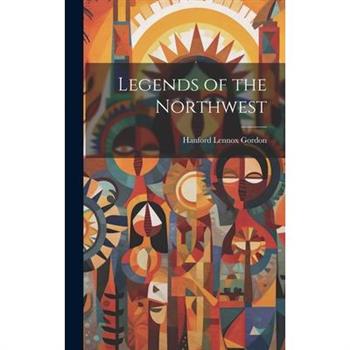 Legends of the Northwest