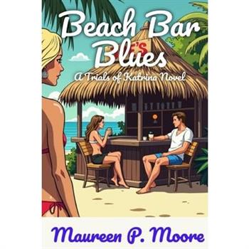 Beach Bar Blues