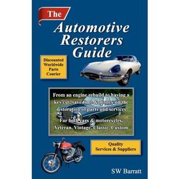 The Automotive Restorers Guide