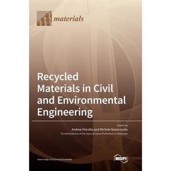 Recycled Materials in Civil and Environmental Engineering