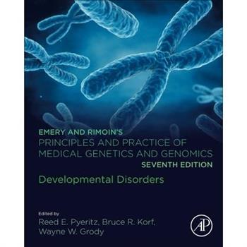 Emery and Rimoin's Principles and Practice of Medical Genetics and Genomics