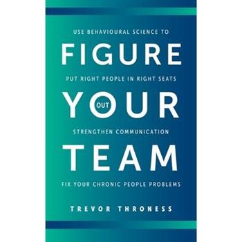Figure Out Your Team