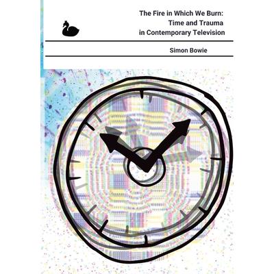 The Fire in Which We Burn