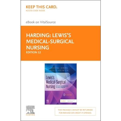 Lewis’ Medical-Surgical Nursing Elsevier eBook on Vitalsource (Retail Access Card)