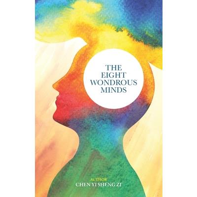 The Eight Wondrous Minds