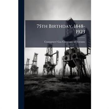 75th Birthday, 1848-1923