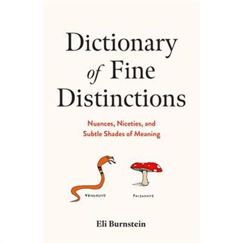 Dictionary of Fine Distinctions