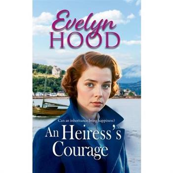 An Heiress's Courage