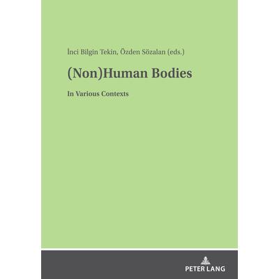 (Non)Human Bodies