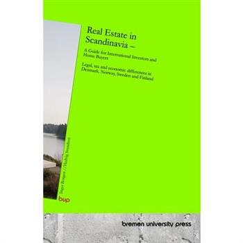 Real Estate in Scandinavia - A Guide for International Investors and Home Buyers