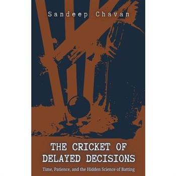 The Cricket of Delayed Decisions