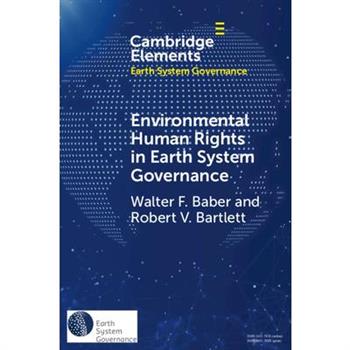 Environmental Human Rights in Earth System Governance