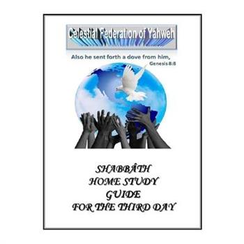 Shabb璽th Home Study Guide For The Third Day