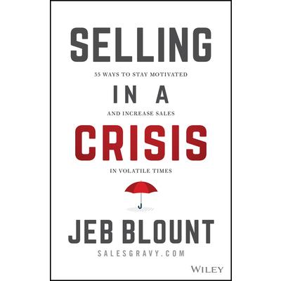 Selling in a Crisis