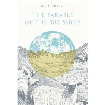 The Parable of the 100 Sheep