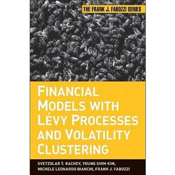 Financial Models with Levy Processes and Volatility Clustering