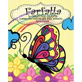 Farfalla Libro da Colorare per Adulti ( in Caratteri Grandi )