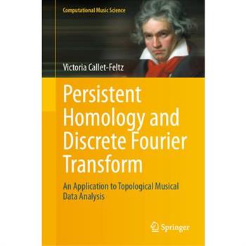 Persistent Homology and Discrete Fourier Transform