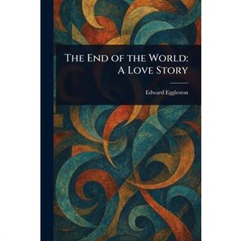 The End of the World