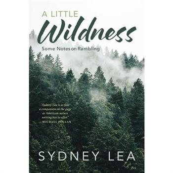 A Little Wildness