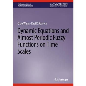 Dynamic Equations and Almost Periodic Fuzzy Functions on Time Scales