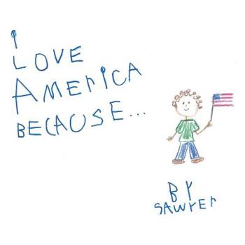 I Love America Because